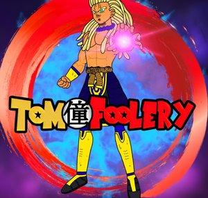 Tom Foolery