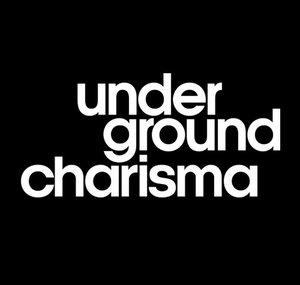 underground charisma