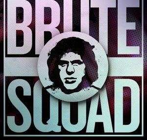 Brute Squad - Original Comedy