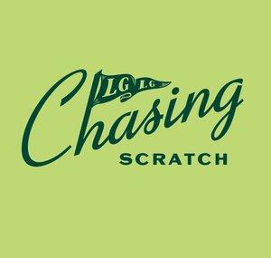 Chasing Scratch Podcast