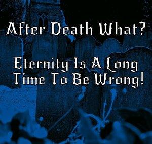 After Death What
