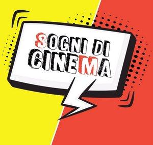 Sogni di cinema