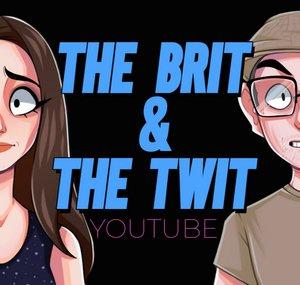 The Brit and The Twit