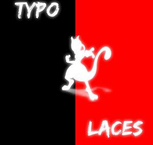 TypO_Laces
