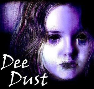 Dee Dust