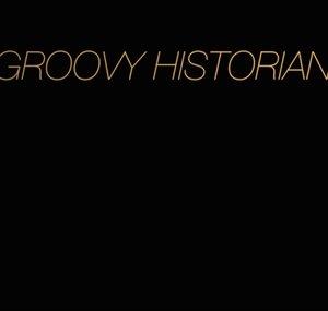 Groovy Historian