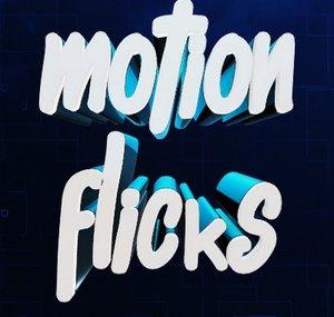 MotionFlicks