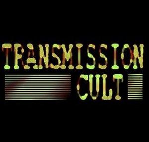 Transmission Cult