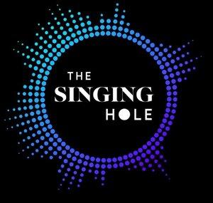 The Singing Hole