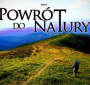 Dave - Powrót Do Natury