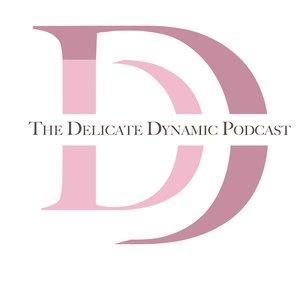 The Delicate Dynamic 