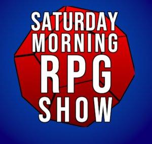 Saturday Morning RPG Show
