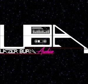 Lazer Burn Archive