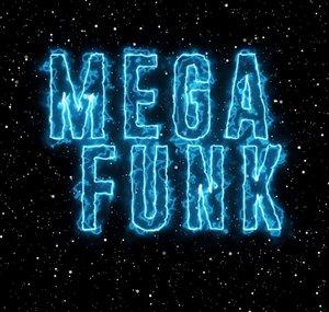 Mega Funk