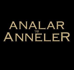 Analar ve Anneler
