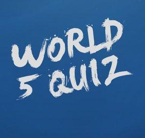 World 5 Quiz