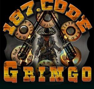 187 code Gringo [187G]