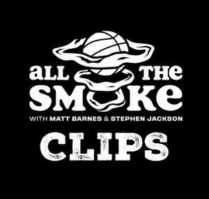 ALL THE SMOKE Clips