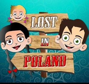 Lost in Poland