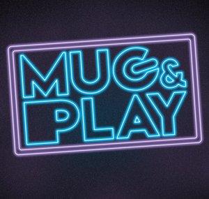 MugAndPlay