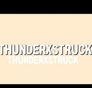 thunderxstruck