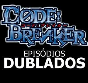 Code Breaker Dublado