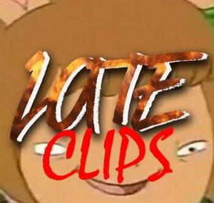 Late Clips