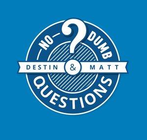 No Dumb Questions