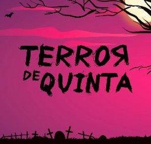 Terror de Quinta