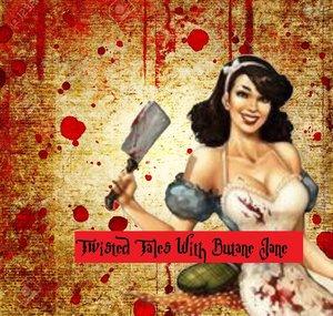 Twisted Tales With Butane Jane