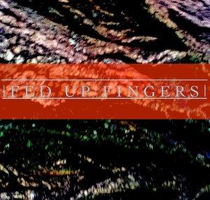 Fed Up Fingers
