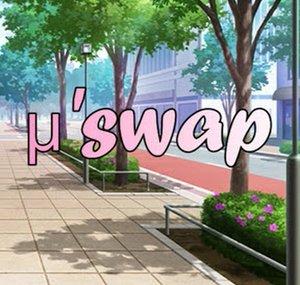 μ'swap - Love Live Cover Group