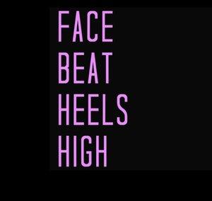 Face Beat Heels High