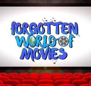 Forgotten World of Movies