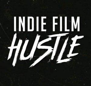Indie Film Hustle Podcast