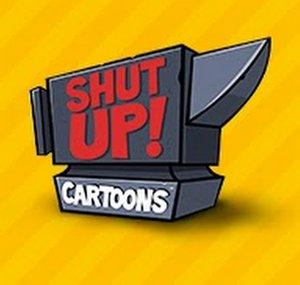 Shut Up! Cartoons