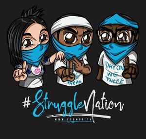 #StruggleNation MUSIC