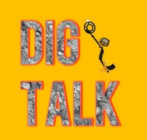 DIG TALK Metal Detecting