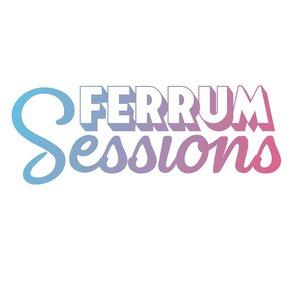 Ferrum Sessions