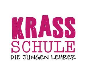 Krass Schule - Die jungen Lehrer