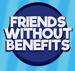 Friends Without Benefits