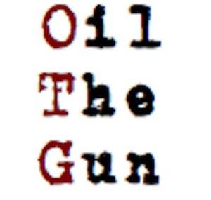 OilThe Gun