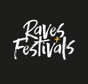 Raves & Festivals by Flexxed TV