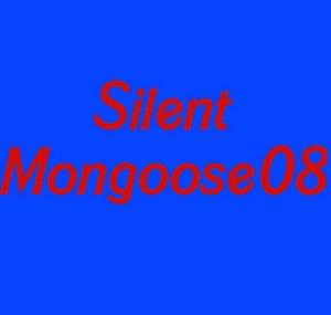 Silent Mongoose08