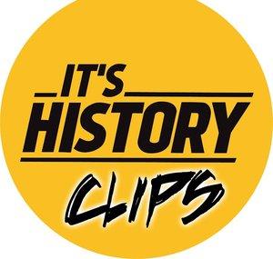 IT’S HISTORY CLIPS