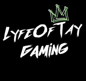 LyfeOfTayGaming