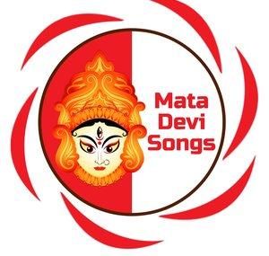 Mata Devi Songs