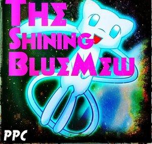 TheShiningBlueMew