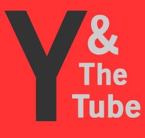 You & The Tube