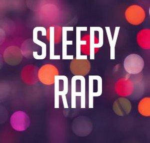 Sleepy Rap